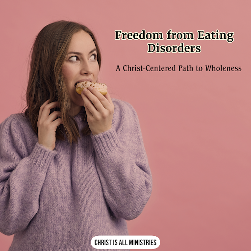 Freedom from Eating Disorders