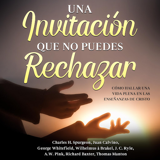 Una Invitación Que No Puedes Rechazar