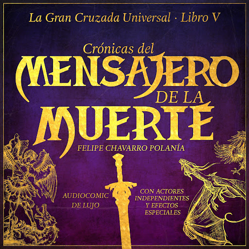 CRÓNICAS DEL MENSAJERO DE LA MUERTE